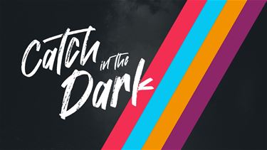 Win tickets voor 'Catch in the Dark'