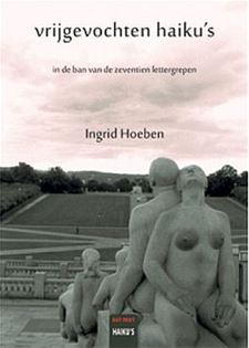 75 haiku's van Ingrid in een boek - Hechtel-Eksel
