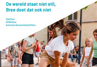 Bree - Bree staat niet stil: koers naar de toekomst