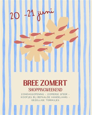 Bree - Bree Zomert volgend weekend