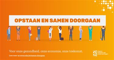 Campagne 'Opstaan en samen doorgaan'