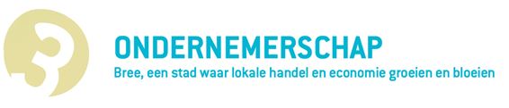 Bree - Inzetten op ondernemerschap en economische groei