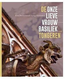 Nieuw boek over de basiliek - Tongeren