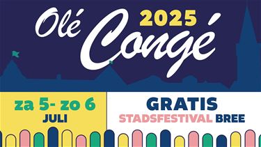 Olé Congé: Bree trapt zomervakantie op gang - Bree