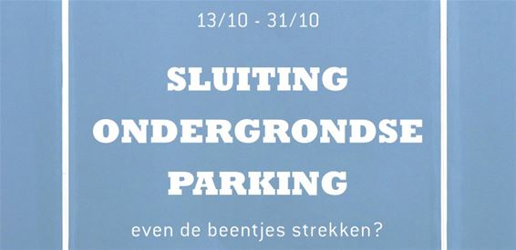 Ondergrondse centrumparking tijdelijk gesloten - Bree