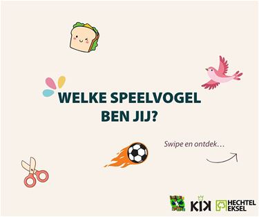 Welke speelvogel ben jij? - Hechtel-Eksel