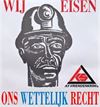 Houthalen-Helchteren - Mijnwerkers blijven strijdbaar voor pensioen