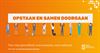 Houthalen-Helchteren - Campagne 'Opstaan en samen doorgaan'