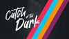 Pelt - Win tickets voor 'Catch in the Dark'