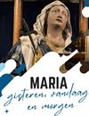 Peer - Tentoonstelling over Maria