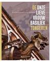 Tongeren - Nieuw boek over de basiliek