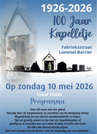 100 jaar kapelletje Lommel- Barrier