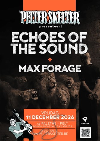 Echoes of the Sound + Max Forage