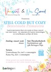 Concert: 'Still cold but cozy'