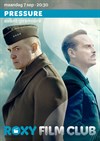 Roxy Filmclub: 'Pressure'